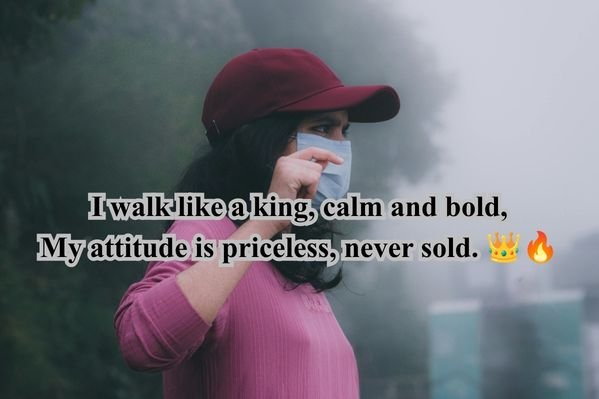 Royal Attitude Shayari in English